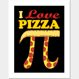 I Love Pizza - Pi Symbol Posters and Art